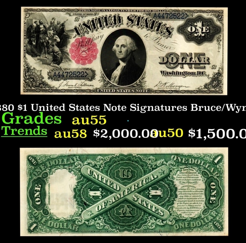 1880 $1 United States Note Grades Choice AU Signatures Bruce/Wyman (1 of 3)