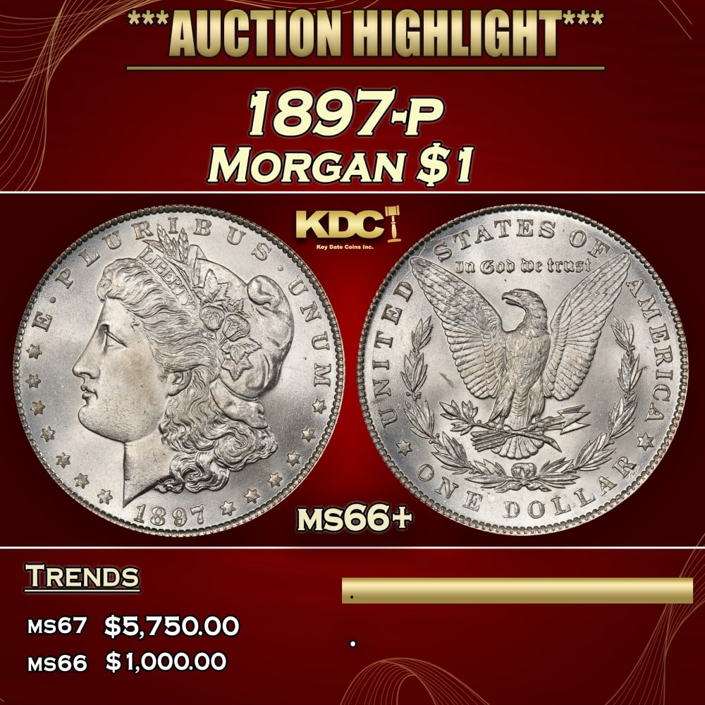1897-p Morgan Dollar $1 ms66+ SEGS: 1897-p Morgan Dollar $1 ms66+ SEGS. Historic precious metal trends is causing increased spot pricing by the day. On auctions with set openings, we are doing our best to have items priced at their mark