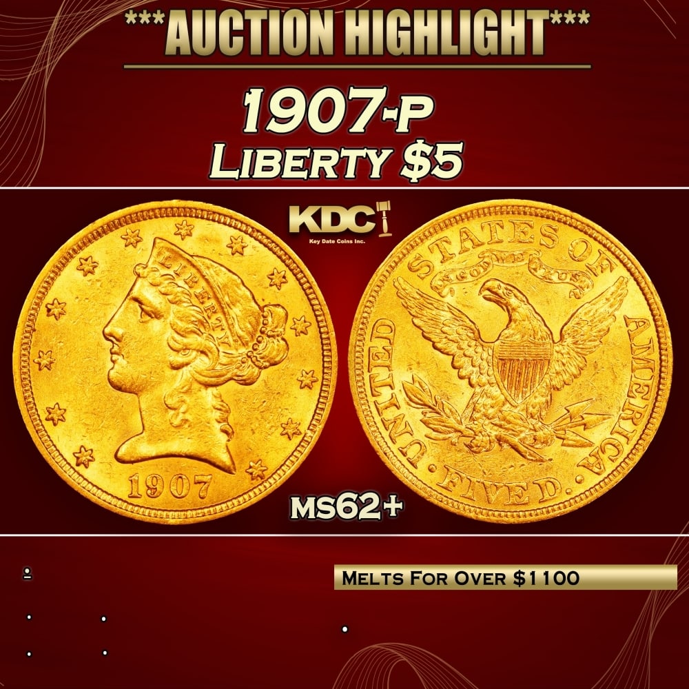 1907-p Gold Liberty Half Eagle $5 ms62+ USCG: 1907-p Gold Liberty Half Eagle $5 ms62+ USCG. 0 Historic precious metal trends is causing increased spot pricing by the day. On auctions with set openings, we are doing our best to have items priced a