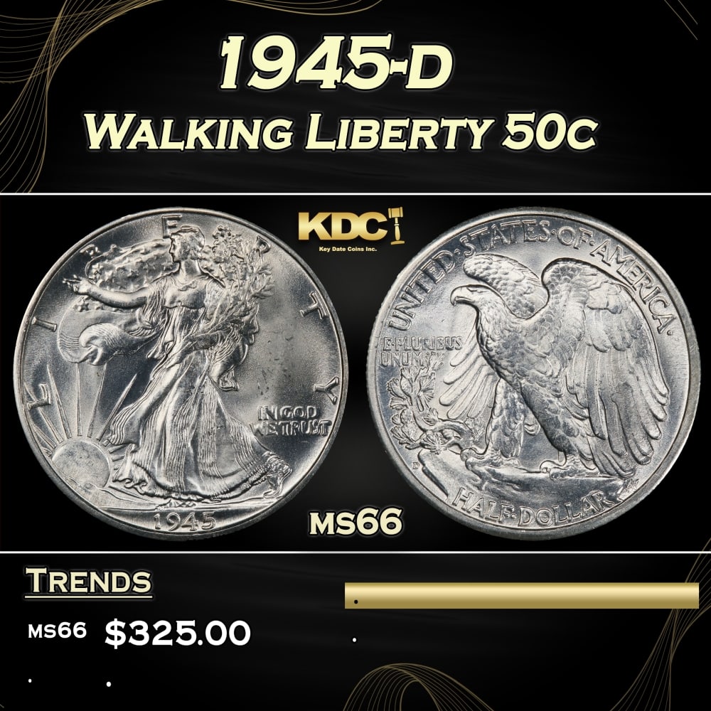 1945-d Walking Liberty Half Dollar 50c Grades ms66: 1945-d Walking Liberty Half Dollar 50c Grades ms66. 0 Historic precious metal trends is causing increased spot pricing by the day. On auctions with set openings, we are doing our best to have items pr