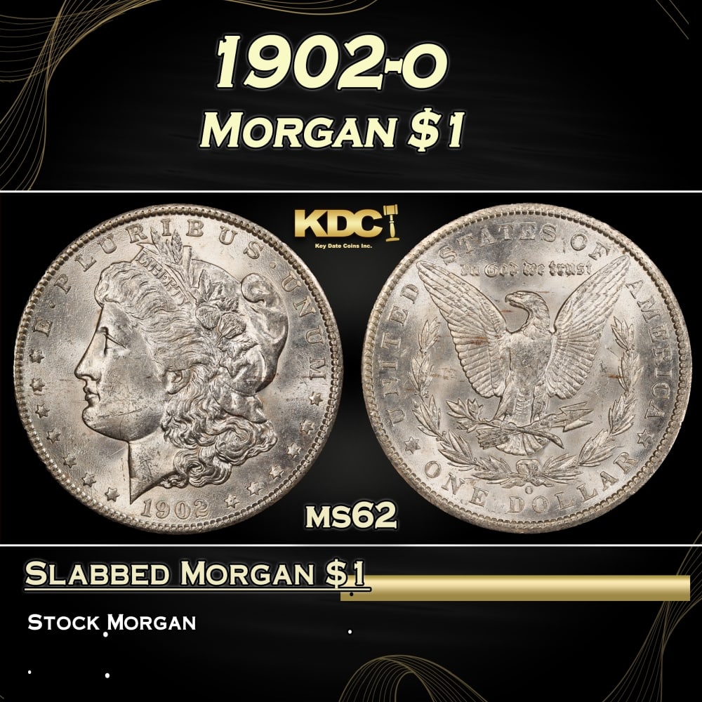 1902-o Morgan Dollar $1 Grades ms62: 1902-o Morgan Dollar $1 Grades ms62. Historic precious metal trends is causing increased spot pricing by the day. On auctions with set openings, we are doing our best to have items priced at their mar