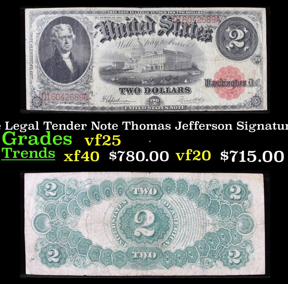 1917 $2 Large Size Legal Tender Note Thomas Jefferson Grades vf+ Signatures Speelman/White: 1917 $2 Large Size Legal Tender Note Thomas Jefferson Grades vf+ Signatures Speelman/White. FR-60 This 1917 $2 Jefferson Legal Tender Currency Note is only the second two dollar bill in history. It sh