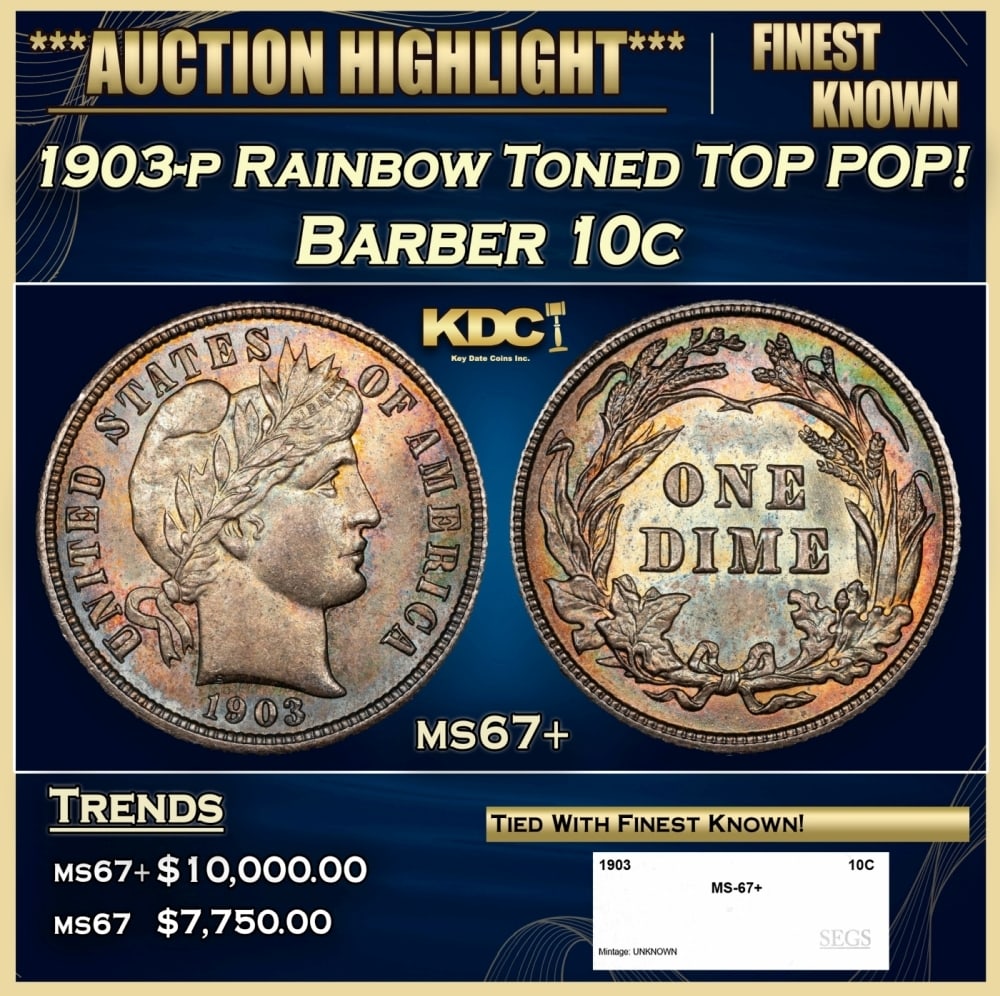 1903-p Barber Dime Rainbow Toned TOP POP! 10c ms67+ SEGS: 1903-p Rainbow Toned TOP POP! Barber Dime 10c ms67+ SEGS. 0 Historic precious metal trends is causing increased spot pricing by the day. On auctions with set openings, we are doing our best to have it