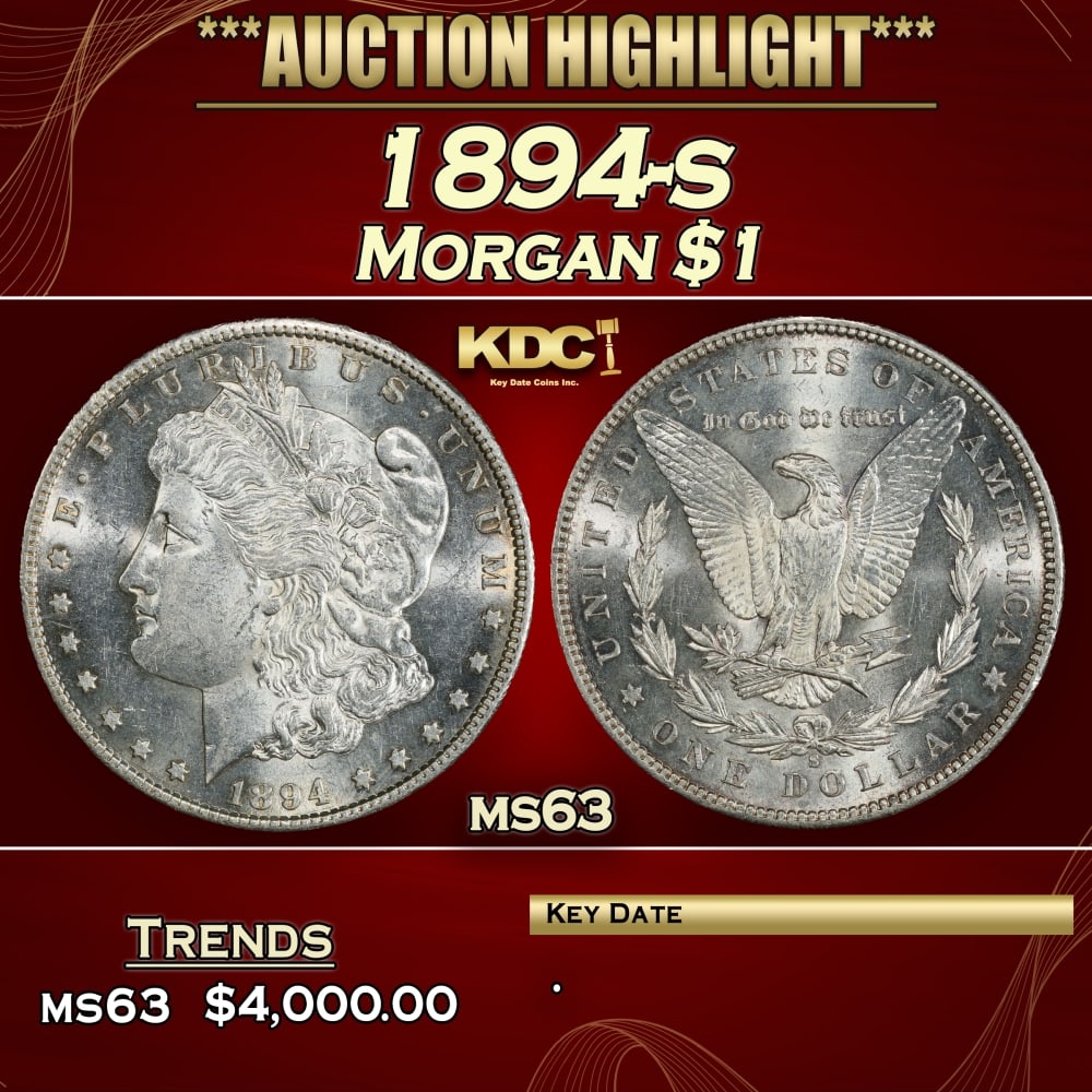 1894-s Morgan Dollar $1 ms63 USCG: 1894-s Morgan Dollar $1 ms63 USCG. 0 Historic precious metal trends is causing increased spot pricing by the day. On auctions with set openings, we are doing our best to have items priced at their mar