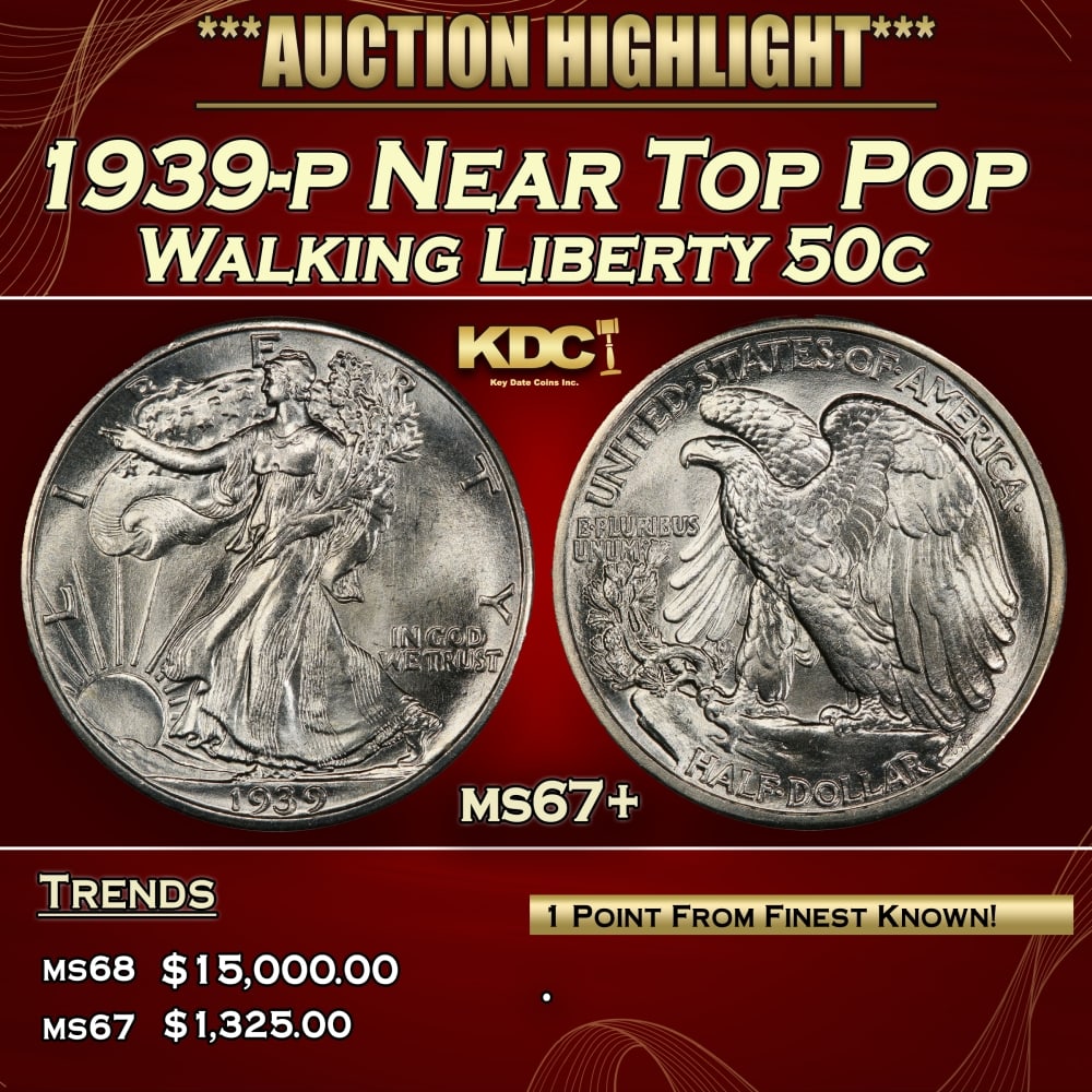 1939-p Walking Liberty Half Dollar Near Top Pop 50c ms67+ SEGS: 1939-p Near Top Pop Walking Liberty Half Dollar 50c ms67+ SEGS. 0 Historic precious metal trends is causing increased spot pricing by the day. On auctions with set openings, we are doing our best to h