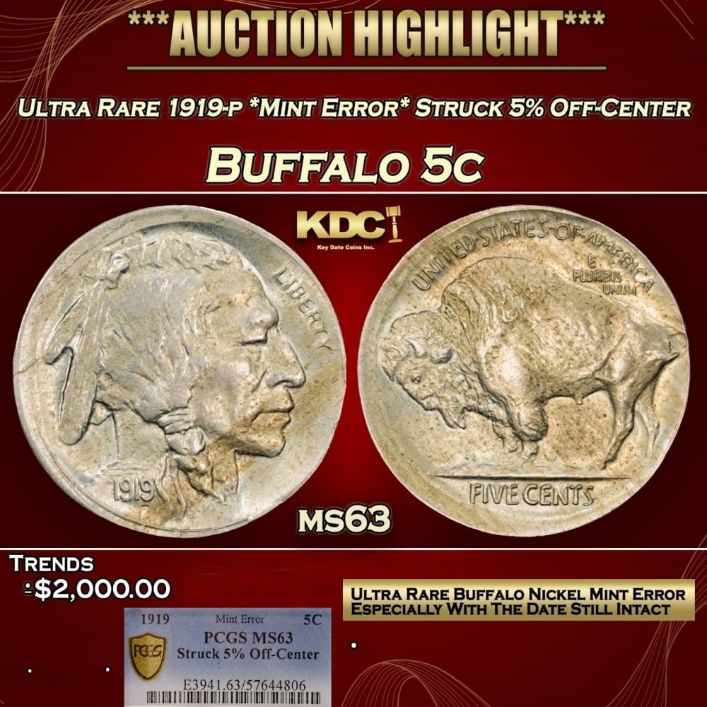 PCGS Ultra Rare 1919-p *Mint Error* Struck 5% Off-Center Buffalo Nickel 5c ms63 PCGS (1 of 5)