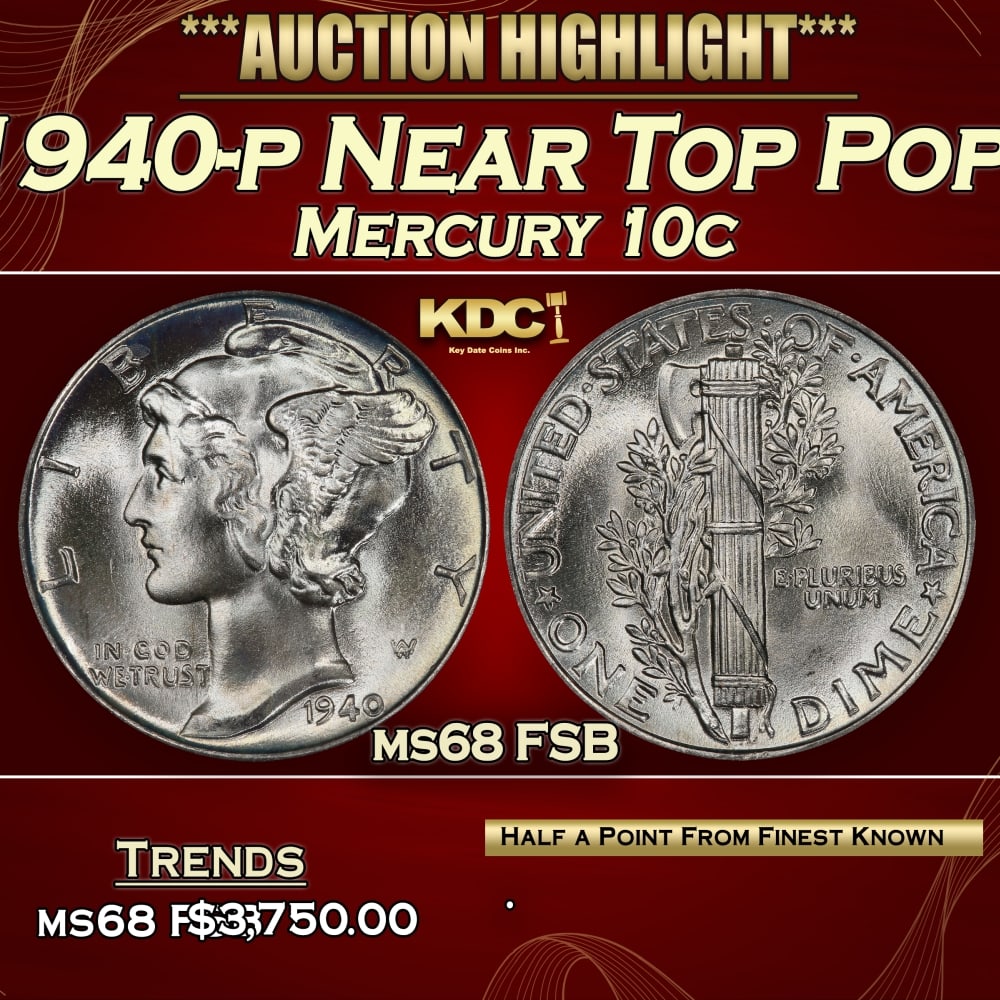 1940-p Mercury Dime Near Top Pop! 10c ms68 FSB SEGS: 1940-p Near Top Pop! Mercury Dime 10c ms68 FSB SEGS. 0 Historic precious metal trends is causing increased spot pricing by the day. On auctions with set openings, we are doing our best to have items p