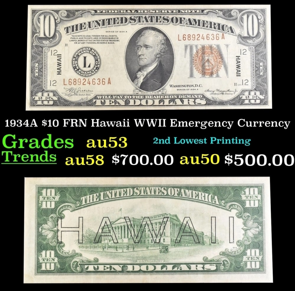 1934A $10 FRN Hawaii WWII Emergency Currency Grades Select AU (1 of 3)