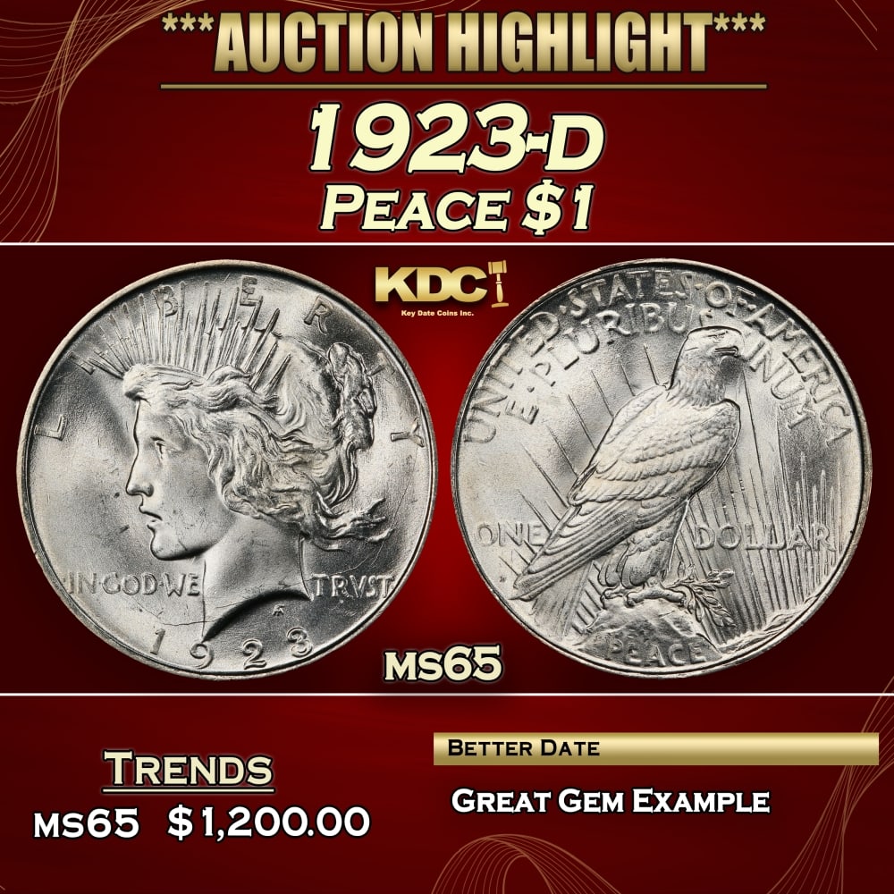 1923-d Peace Dollar $1 ms65 SEGS: 1923-d Peace Dollar $1 ms65 SEGS. 0 Historic precious metal trends is causing increased spot pricing by the day. On auctions with set openings, we are doing our best to have items priced at their mark