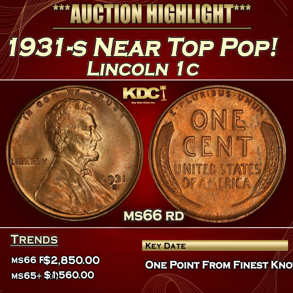 1931-s Lincoln Cent Near Top Pop! 1c ms66 rd SEGS: 1931-s Near Top Pop! Lincoln Cent 1c ms66 rd SEGS. Incredibly scarce, Semi Key date. 0 Historic precious metal trends is causing increased spot pricing by the day. On auctions with set openings, we ar