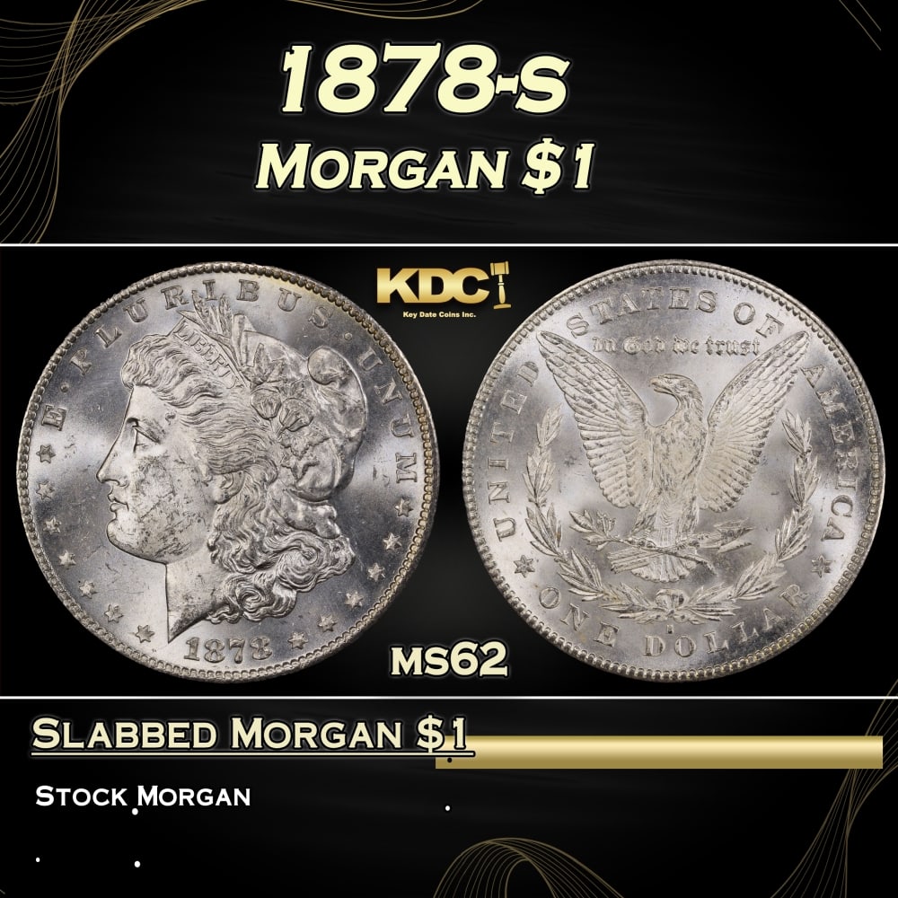 1878-s Morgan Dollar $1 Grades ms62 (1 of 3)