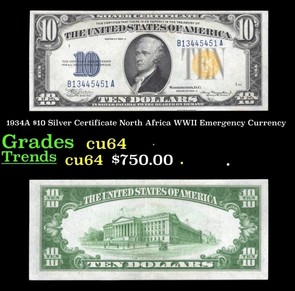 1934A $10 Silver Certificate North Africa WWII Emergency Currency Grades Choice CU: 1934A $10 Silver Certificate North Africa WWII Emergency Currency Grades Choice CU. FR-2309 Signatures of Julian & Morgenthau. It was the darkest days of World War II, just after Pearl Harbor. Were th