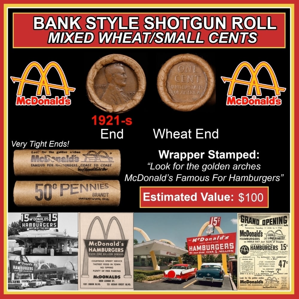 Lincoln Wheat Cent 1c Mixed Roll Orig Brandt McDonalds Wrapper, 1921-s end, Wheat other end: Lincoln Wheat Cent 1c Mixed Roll Orig Brandt McDonalds Wrapper, 1921-s end, Wheat other end. Lincoln Wheat Cent 1c mixed original Shotgun Roll. Actual roll pictured is the roll you will get. A great o