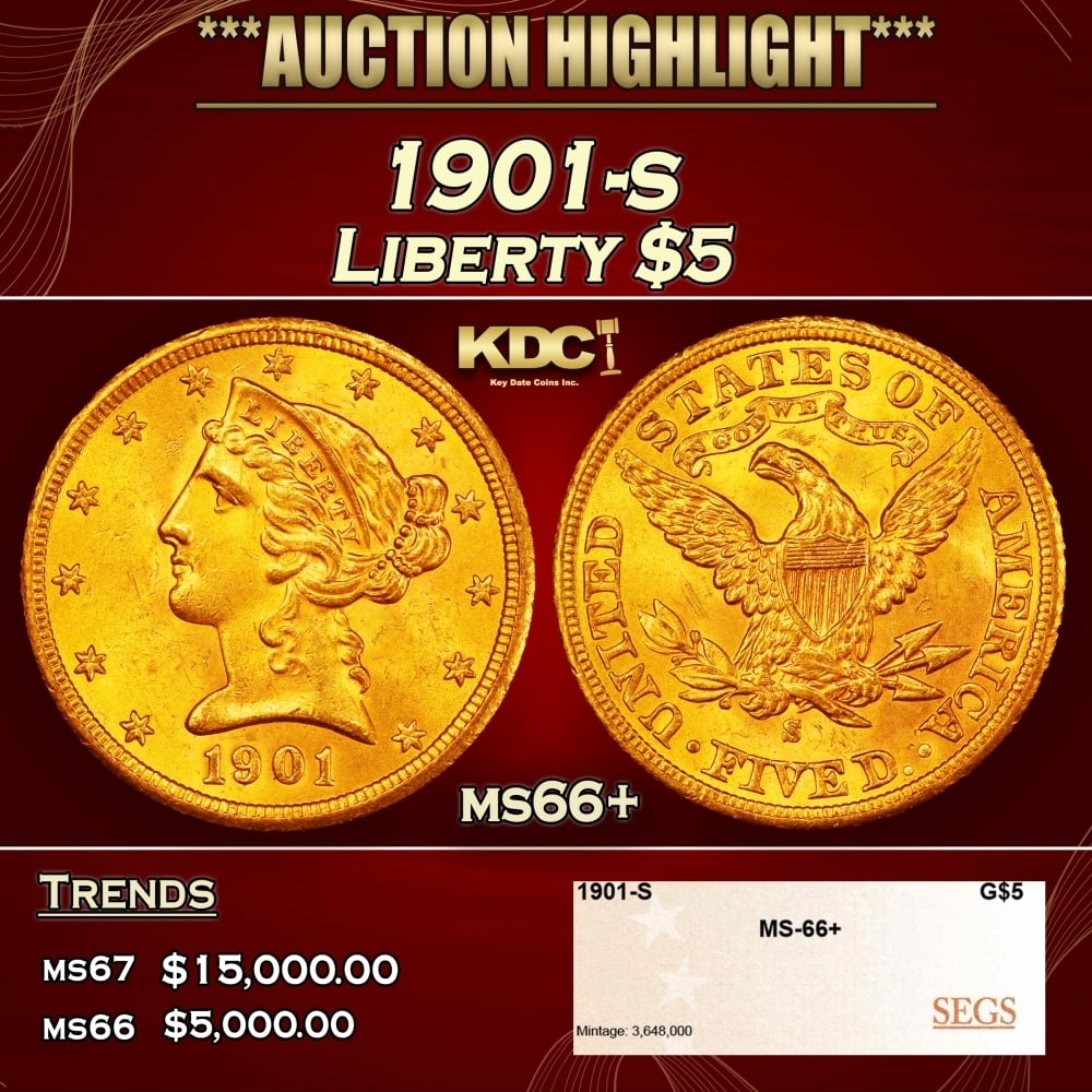 1901-s Gold Liberty Half Eagle $5 ms66+ SEGS: 1901-s Gold Liberty Half Eagle $5 ms66+ SEGS. 0 Historic precious metal trends is causing increased spot pricing by the day. On auctions with set openings, we are doing our best to have items priced a