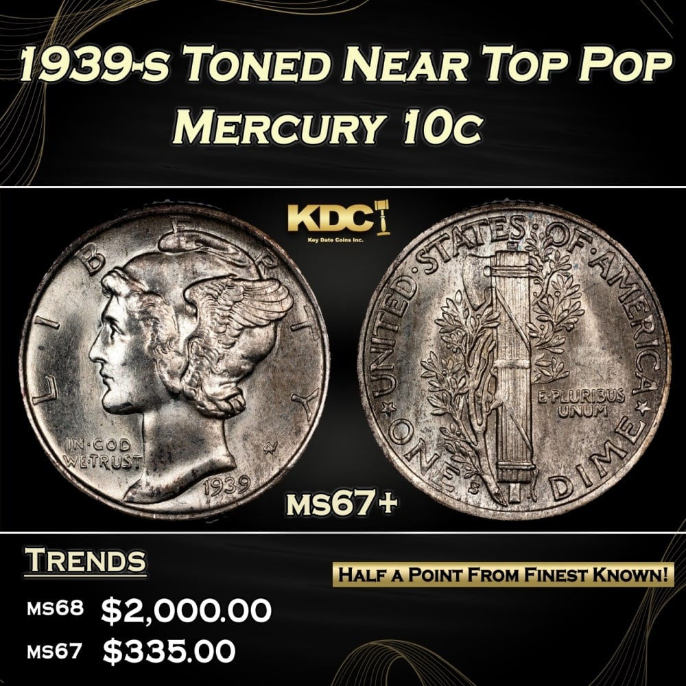 1939-s Mercury Dime Toned Near Top Pop 10c ms67+ SEGS: 1939-s Toned Near Top Pop Mercury Dime 10c ms67+ SEGS. 0 Historic precious metal trends is causing increased spot pricing by the day. On auctions with set openings, we are doing our best to have items