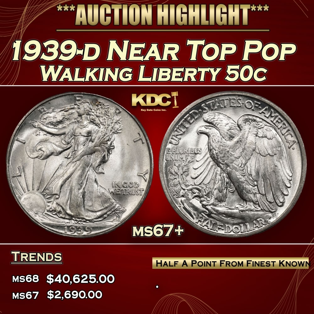 1939-d Walking Liberty Half Dollar Near Top Pop 50c ms67+ SEGS: 1939-d Near Top Pop Walking Liberty Half Dollar 50c ms67+ SEGS. 0 Historic precious metal trends is causing increased spot pricing by the day. On auctions with set openings, we are doing our best to h