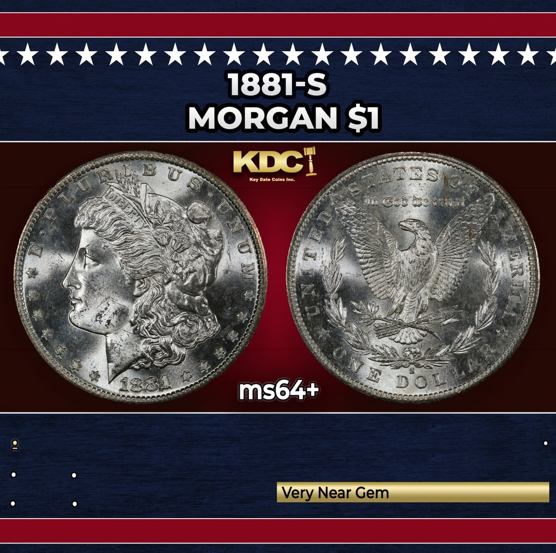 1881-s Morgan Dollar $1 Grades ms64+: 1881-s Morgan Dollar $1 Grades ms64+. Historic precious metal trends is causing increased spot pricing by the day. On auctions with set openings, we are doing our best to have items priced at their ma