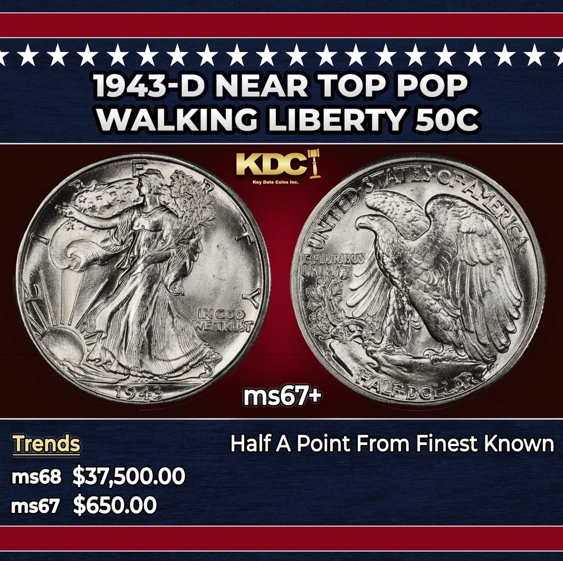 1943-d Walking Liberty Half Dollar Near Top Pop 50c ms67+ SEGS: 1943-d Near Top Pop Walking Liberty Half Dollar 50c ms67+ SEGS. Historic precious metal trends is causing increased spot pricing by the day. On auctions with set openings, we are doing our best to hav