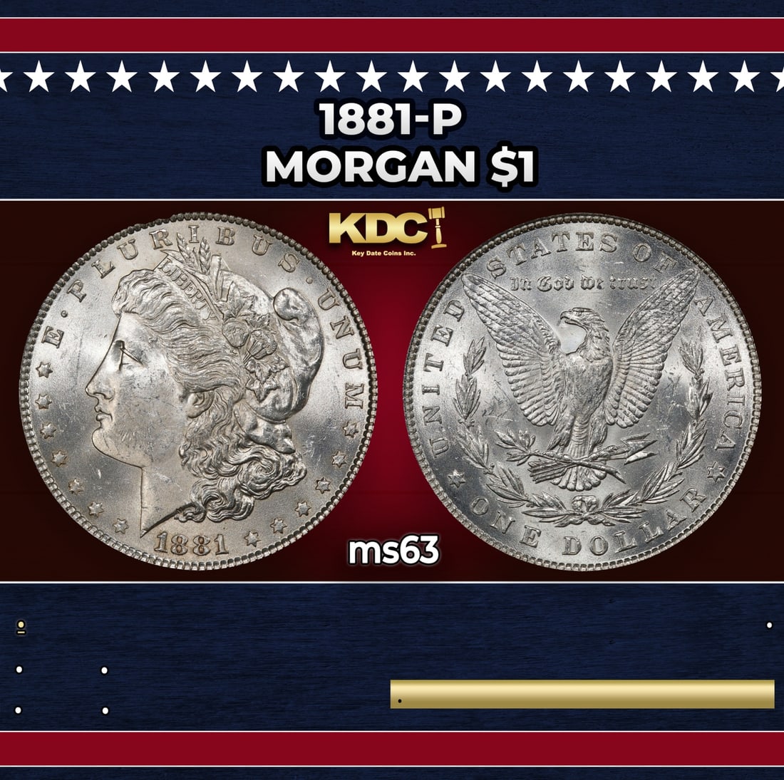 1881-p Morgan Dollar $1 Grades ms63: 1881-p Morgan Dollar $1 Grades ms63. Historic precious metal trends is causing increased spot pricing by the day. On auctions with set openings, we are doing our best to have items priced at their mar