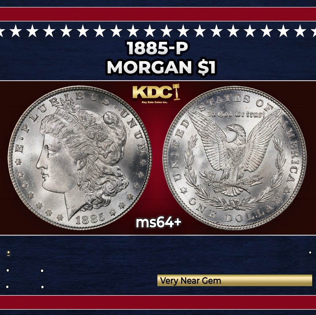 1885-p Morgan Dollar $1 Grades ms64+: 1885-p Morgan Dollar $1 Grades ms64+. Historic precious metal trends is causing increased spot pricing by the day. On auctions with set openings, we are doing our best to have items priced at their ma