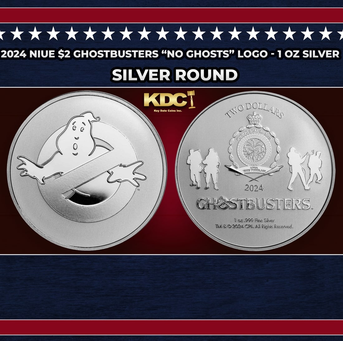 2024 Niue $2 Ghostbusters "No Ghosts" Logo Coin - 1 oz Silver Round Round: 2024 Niue $2 Ghostbusters "No Ghosts" Logo Coin - 1 oz Silver Round. Celebrate the pop-culture classic movie Ghostbusters with this silver coin featuring the iconic Ghostbusters logo! Issued by the go