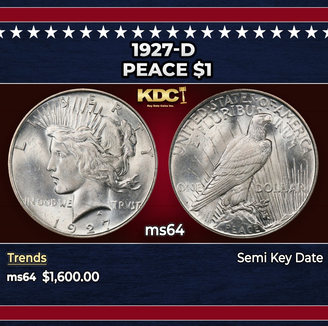 1927-d Peace Dollar $1 ms64 SEGS: 1927-d Peace Dollar $1 ms64 SEGS. Historic precious metal trends is causing increased spot pricing by the day. On auctions with set openings, we are doing our best to have items priced at their market