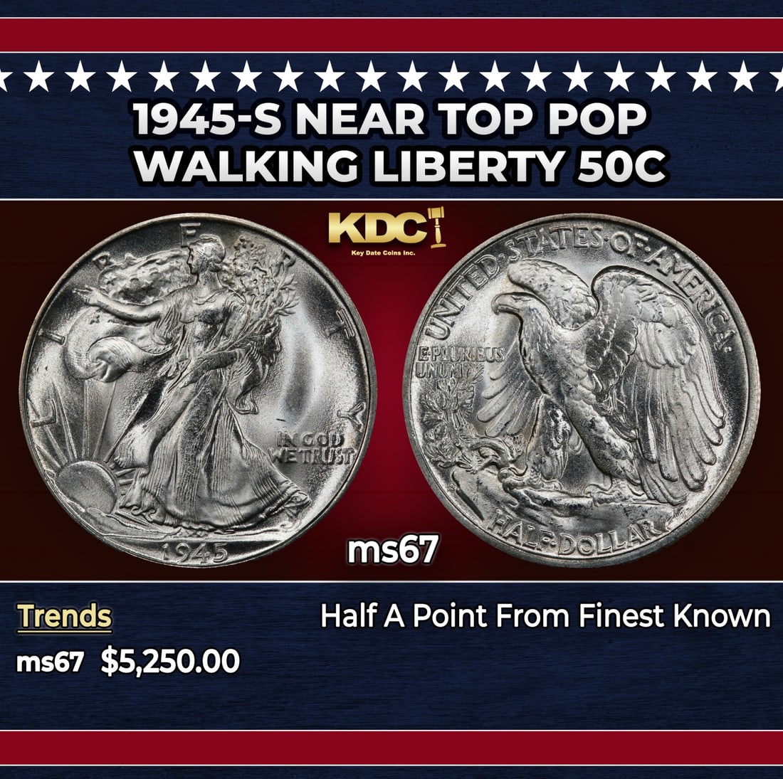 1945-s Walking Liberty Half Dollar Near Top Pop 50c ms67 SEGS: 1945-s Near Top Pop Walking Liberty Half Dollar 50c ms67 SEGS. Historic precious metal trends is causing increased spot pricing by the day. On auctions with set openings, we are doing our best to have