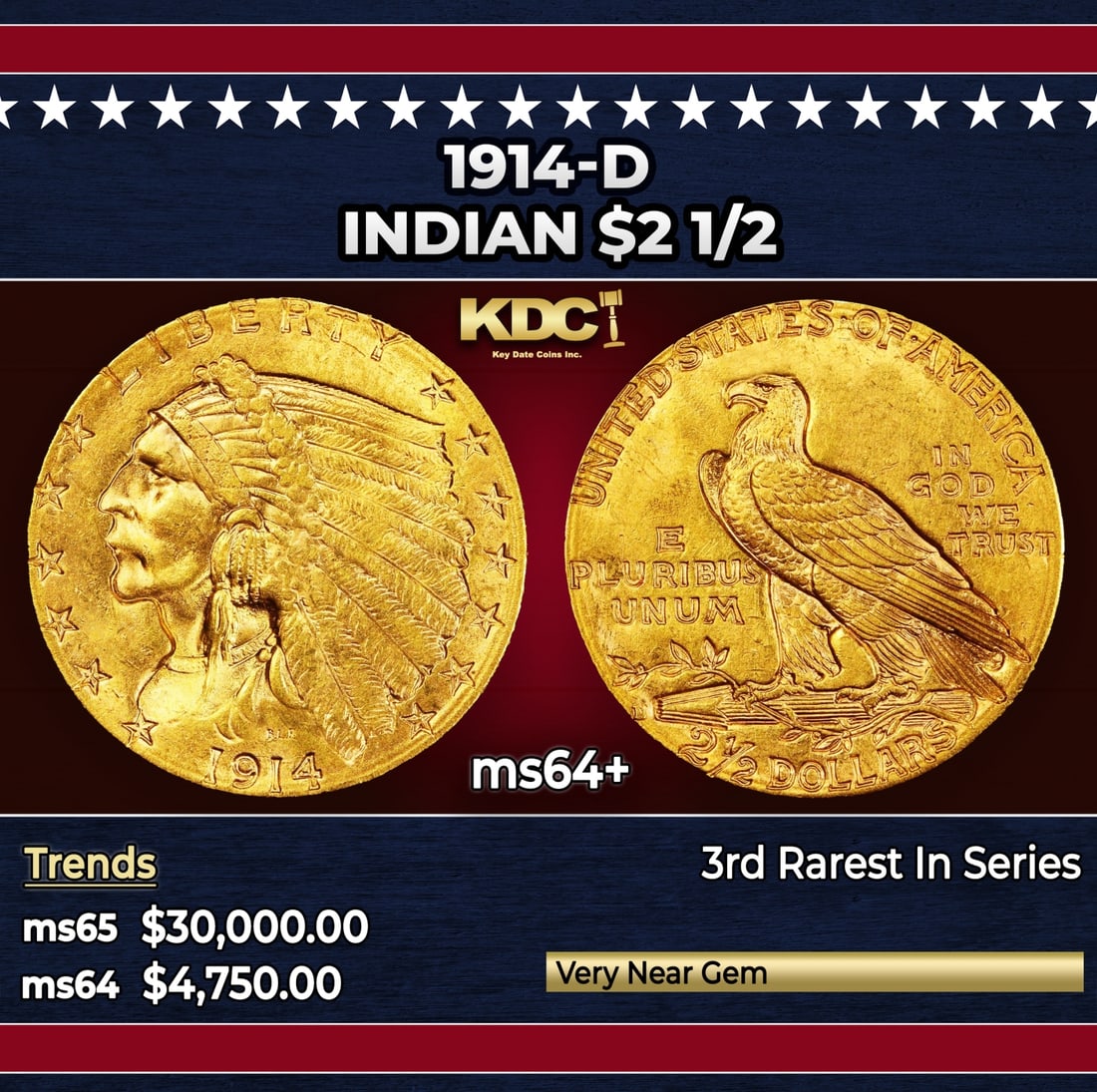 1914-d Gold Indian Quarter Eagle $2 1/2 ms64+ SEGS: 1914-d Gold Indian Quarter Eagle $2 1/2 ms64+ SEGS. Per David Akers Of PCGS "he 1914-D is the third rarest issue of the series but there is more of a difference in rarity between it and the two dates