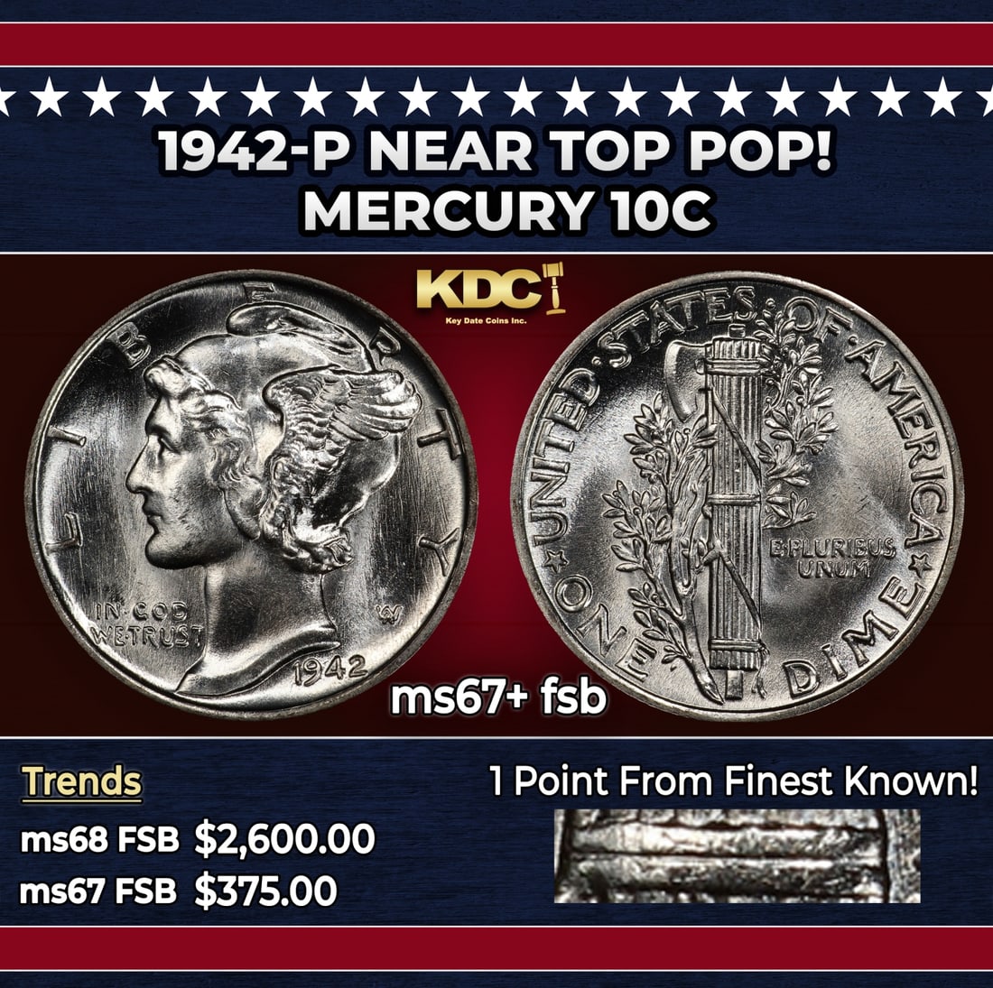 1942-p Mercury Dime Near Top Pop! 10c ms67+ fsb SEGS: 1942-p Near Top Pop! Mercury Dime 10c ms67+ fsb SEGS. Historic precious metal trends is causing increased spot pricing by the day. On auctions with set openings, we are doing our best to have items pr