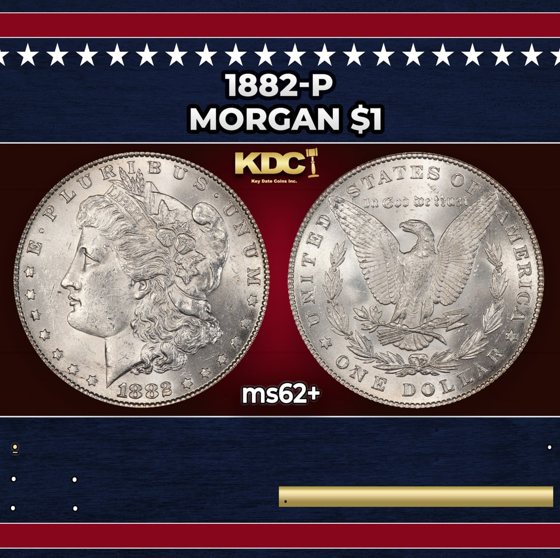 1882-p Morgan Dollar $1 Grades ms62+: 1882-p Morgan Dollar $1 Grades ms62+. Historic precious metal trends is causing increased spot pricing by the day. On auctions with set openings, we are doing our best to have items priced at their ma