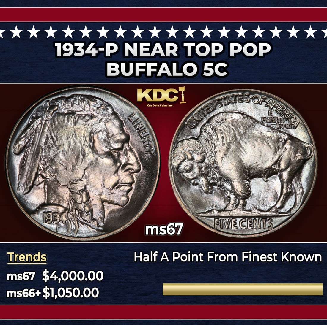 1934-p Buffalo Nickel Near Top Pop 5c ms67 SEGS: 1934-p Near Top Pop Buffalo Nickel 5c ms67 SEGS. Historic precious metal trends is causing increased spot pricing by the day. On auctions with set openings, we are doing our best to have items priced