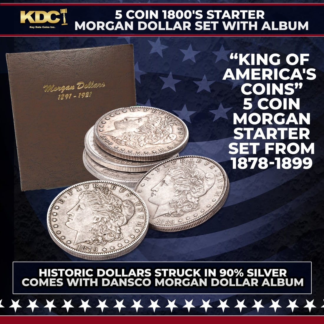 5 Coin 1800's Starter Morgan Dollar Set With Album: 5 Coin 1800's Starter Morgan Dollar Set With Album. Morgan dollars of 1878-1921 are the most widely collected silver coins in the world today! These silver "cartwheels" are survivors of an earlier tim