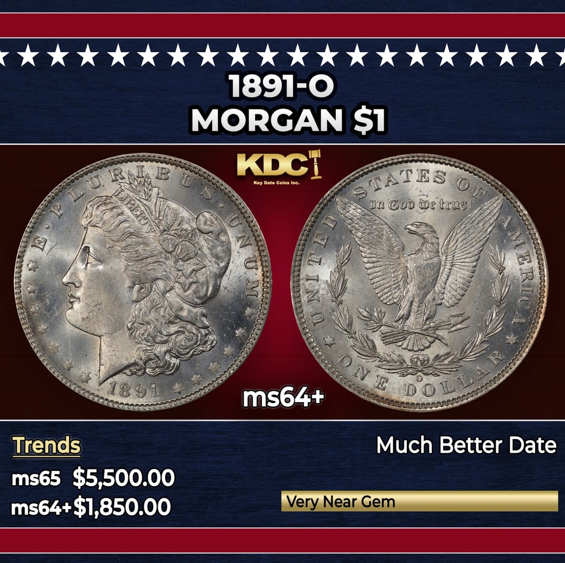 1891-o Morgan Dollar $1 ms64+ SEGS: 1891-o Morgan Dollar $1 ms64+ SEGS. Historic precious metal trends is causing increased spot pricing by the day. On auctions with set openings, we are doing our best to have items priced at their mark
