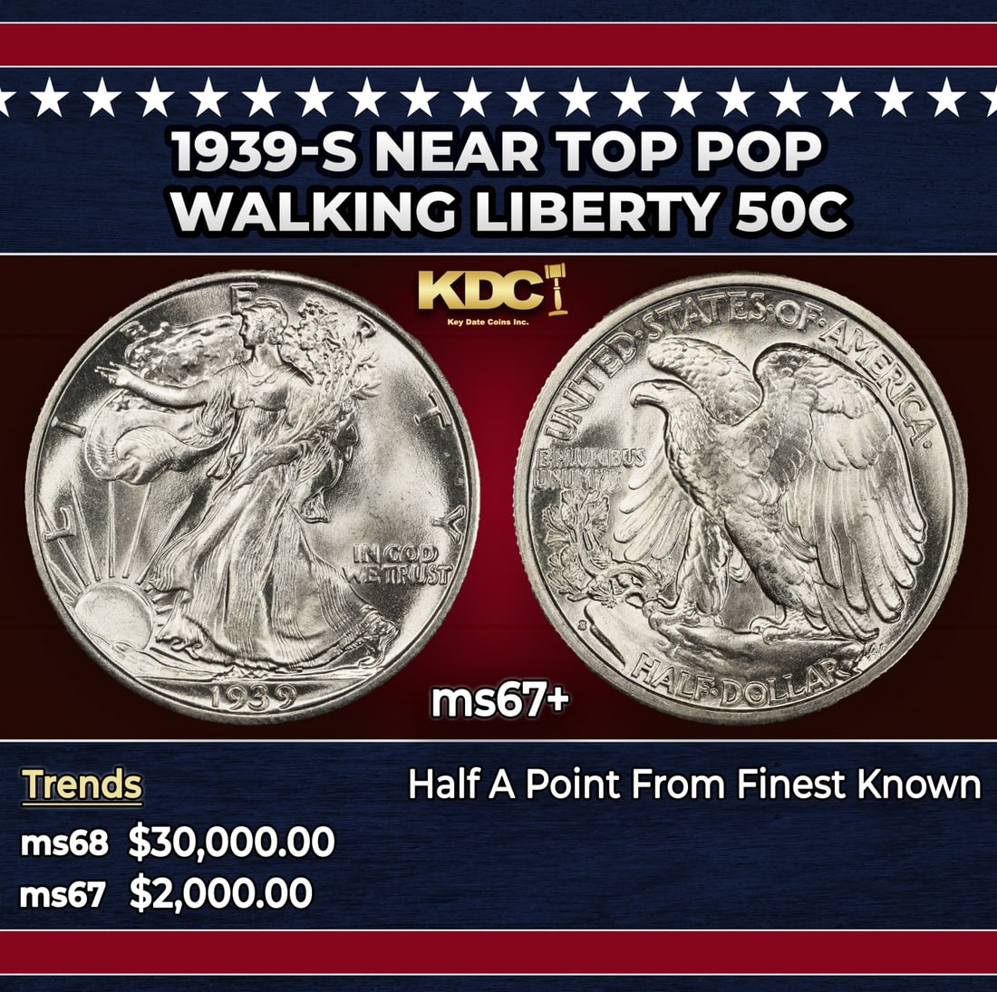 1939-s Walking Liberty Half Dollar Near Top Pop 50c ms67+ SEGS: 1939-s Near Top Pop Walking Liberty Half Dollar 50c ms67+ SEGS. Historic precious metal trends is causing increased spot pricing by the day. On auctions with set openings, we are doing our best to hav