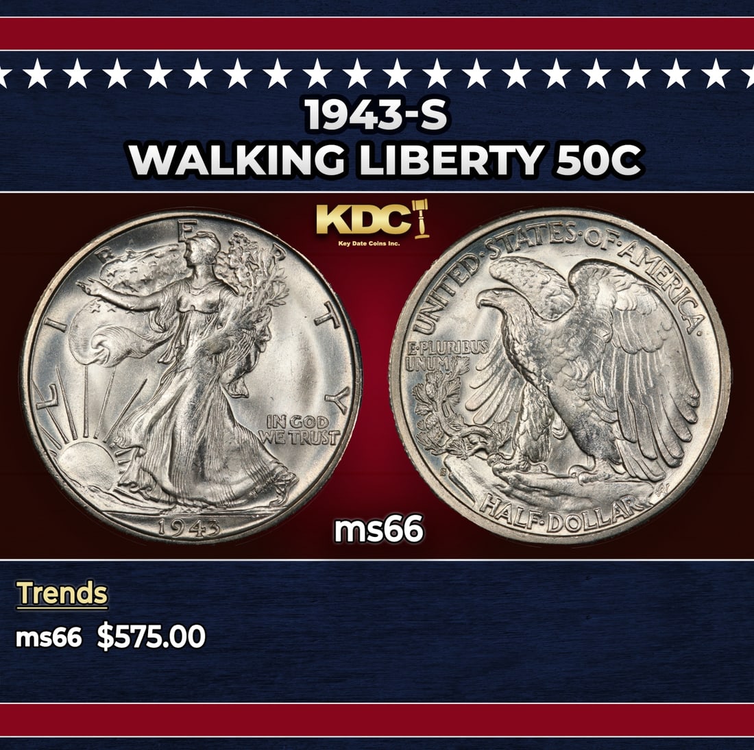 1943-s Walking Liberty Half Dollar 50c Grades ms66: 1943-s Walking Liberty Half Dollar 50c Grades ms66. Historic precious metal trends is causing increased spot pricing by the day. On auctions with set openings, we are doing our best to have items pric