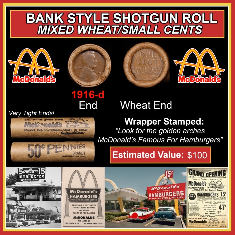 Lincoln Wheat Cent 1c Mixed Roll Orig Brandt McDonalds Wrapper, 1916-d end, Wheat other end: Lincoln Wheat Cent 1c Mixed Roll Orig Brandt McDonalds Wrapper, 1916-d end, Wheat other end. Lincoln Wheat Cent 1c mixed original Shotgun Roll. Actual roll pictured is the roll you will get. A great o