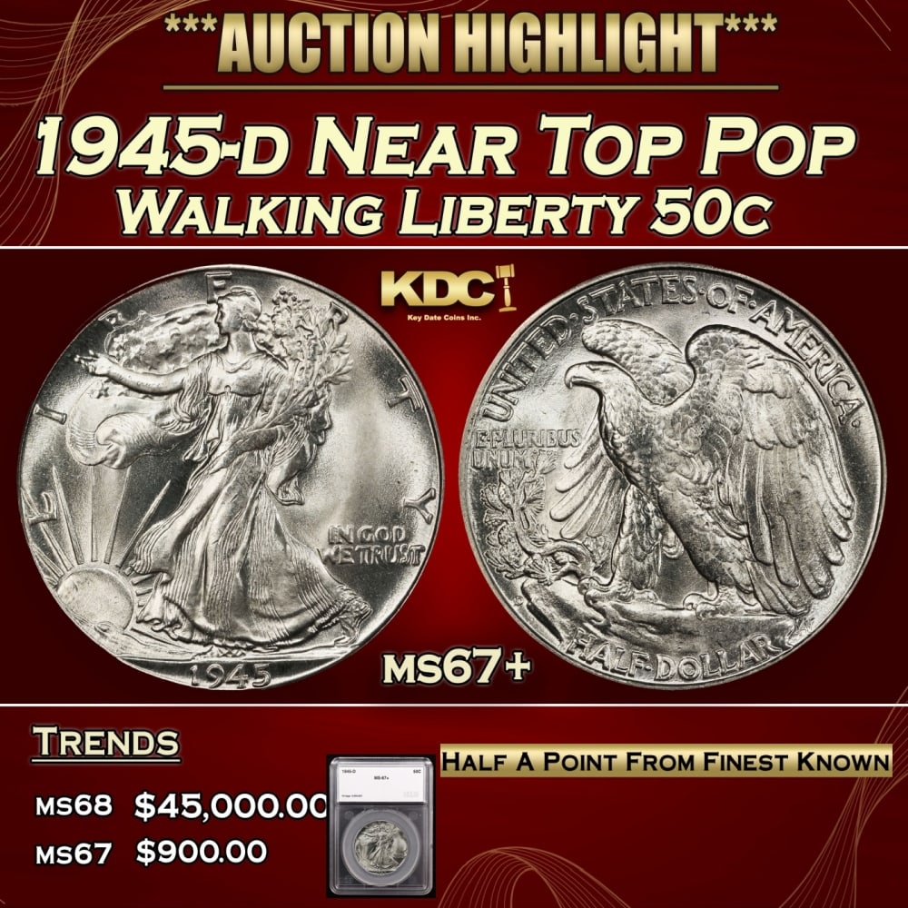 1945-d Walking Liberty Half Dollar Near Top Pop 50c ms67+ SEGS: 1945-d Near Top Pop Walking Liberty Half Dollar 50c ms67+ SEGS. Historic precious metal trends is causing increased spot pricing by the day. On auctions with set openings, we are doing our best to hav