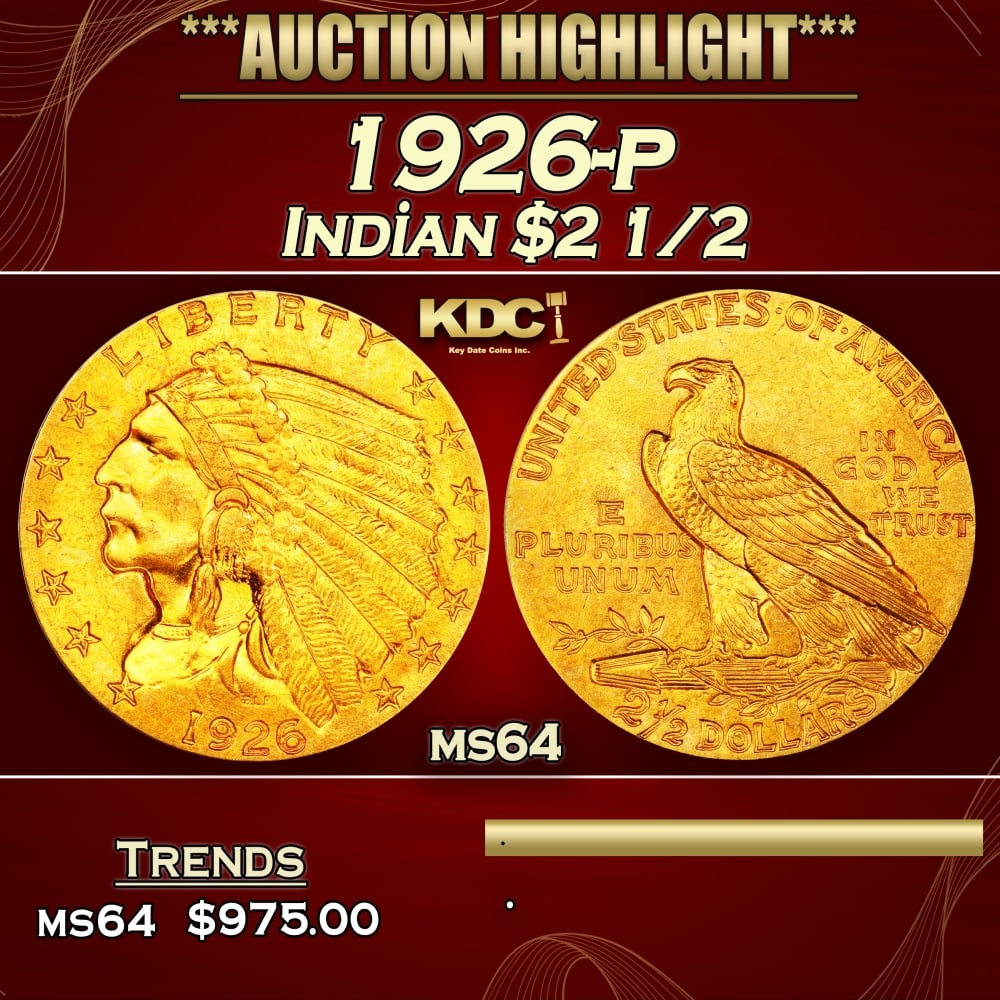 1926-p Gold Indian Quarter Eagle $2 1/2 ms64 SEGS: 1926-p Gold Indian Quarter Eagle $2 1/2 ms64 SEGS. 0 Historic precious metal trends is causing increased spot pricing by the day. On auctions with set openings, we are doing our best to have items pri