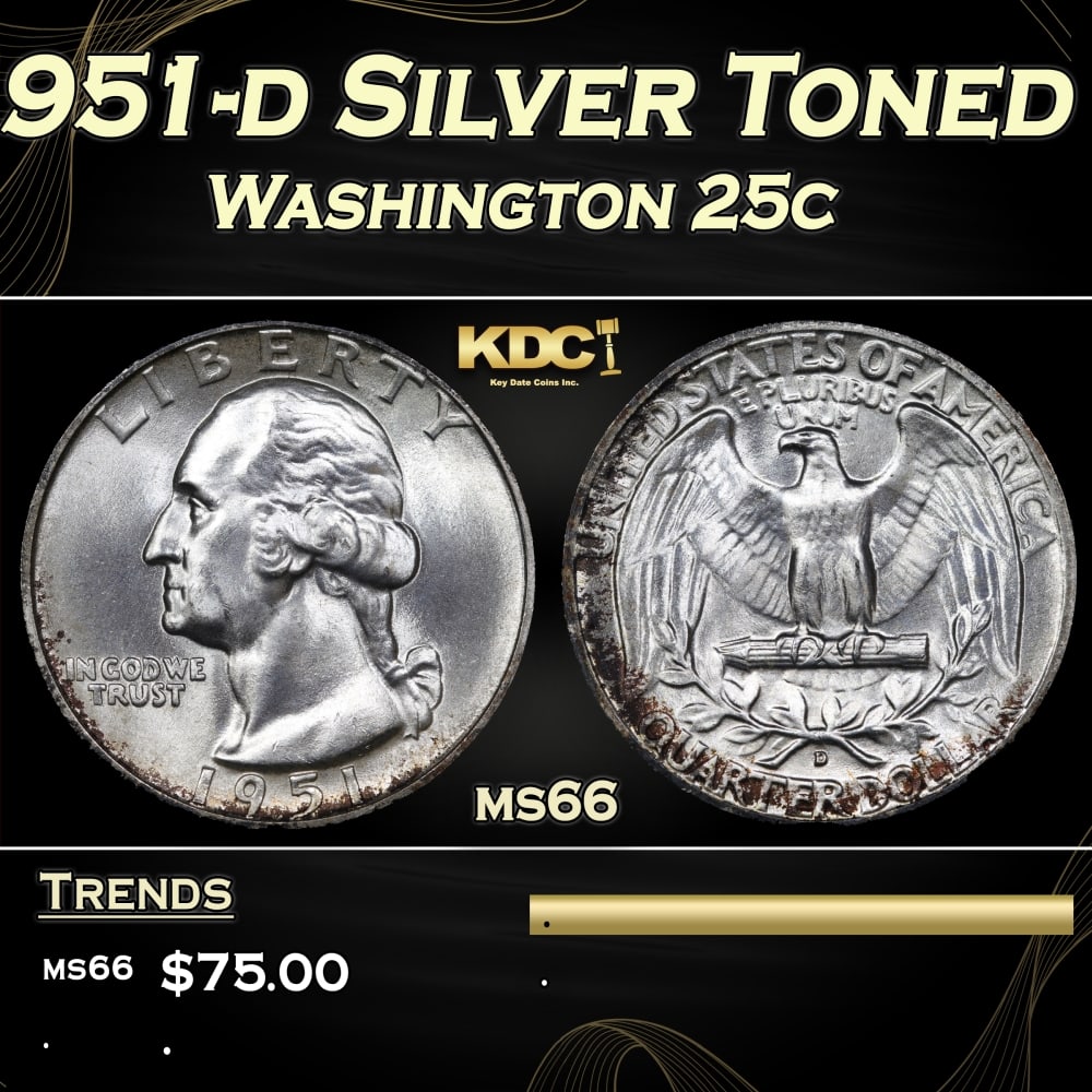 1951-d Washington Quarter Silver Toned 25c Grades ms66 (1 of 3)