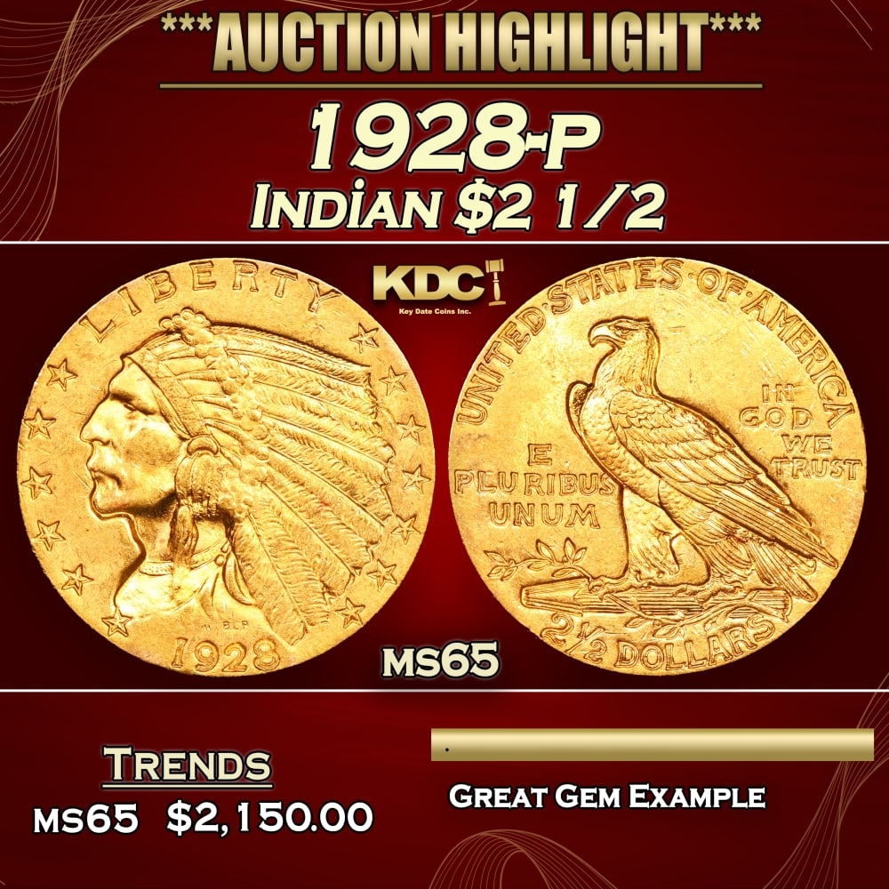 1928-p Gold Indian Quarter Eagle $2 1/2 ms65 SEGS: 1928-p Gold Indian Quarter Eagle $2 1/2 ms65 SEGS. 0 Historic precious metal trends is causing increased spot pricing by the day. On auctions with set openings, we are doing our best to have items pri