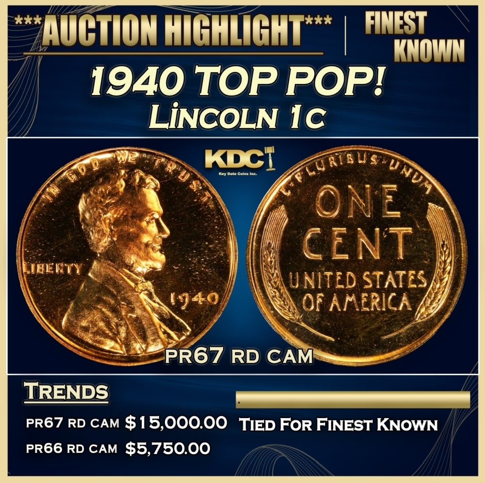 1940 Proof Lincoln Cent TOP POP! 1c pr67 rd cam SEGS: 1940 TOP POP! Lincoln Cent 1c pr67 rd cam SEGS. Historic precious metal trends is causing increased spot pricing by the day. On auctions with set openings, we are doing our best to have items priced a
