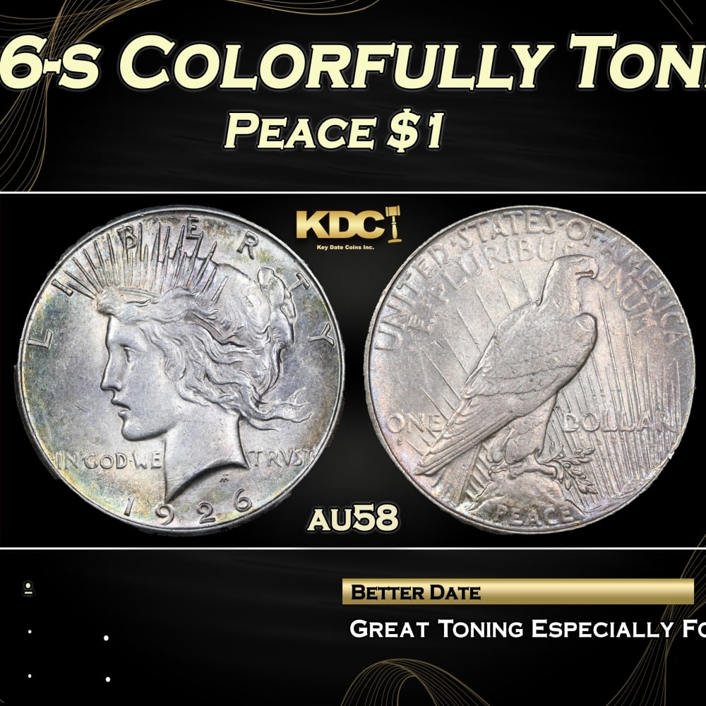 1926-s Peace Dollar Colorfully Toned $1 Grades au58: 1926-s Colorfully Toned Peace Dollar $1 Grades au58. 0 Historic precious metal trends is causing increased spot pricing by the day. On auctions with set openings, we are doing our best to have items p