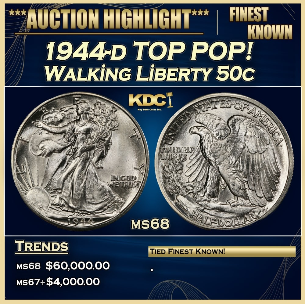 1944-d Walking Liberty Half Dollar TOP POP! 50c ms68 SEGS: 1944-d TOP POP! Walking Liberty Half Dollar 50c ms68 SEGS. Historic precious metal trends is causing increased spot pricing by the day. On auctions with set openings, we are doing our best to have ite