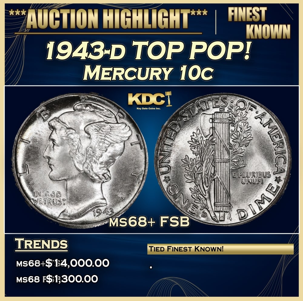 1943-d Mercury Dime TOP POP! 10c ms68+ FSB SEGS: 1943-d TOP POP! Mercury Dime 10c ms68+ FSB SEGS. Historic precious metal trends is causing increased spot pricing by the day. On auctions with set openings, we are doing our best to have items priced