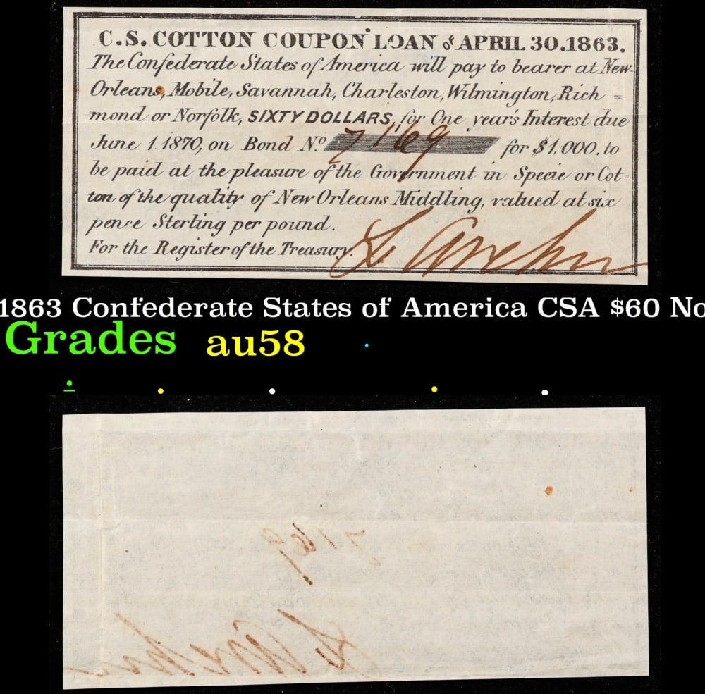 1863 Confederate States of America CSA $60 Note Grades au58 (1 of 3)