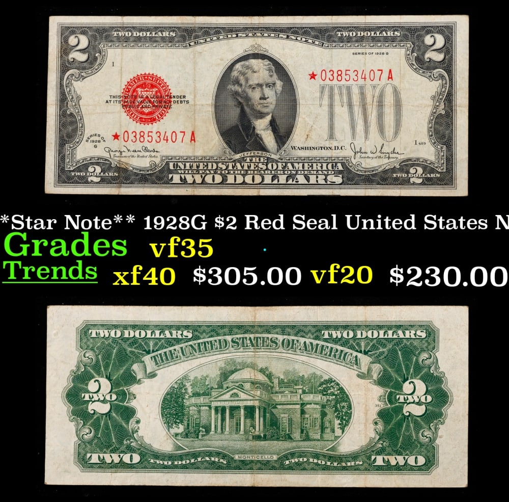 **Star Note** 1928G $2 Red Seal United States Note Grades vf++: **Star Note** 1928G $2 Red Seal United States Note Grades vf++. Historic precious metal trends is causing increased spot pricing by the day. On auctions with set openings, we are doing our best to hav