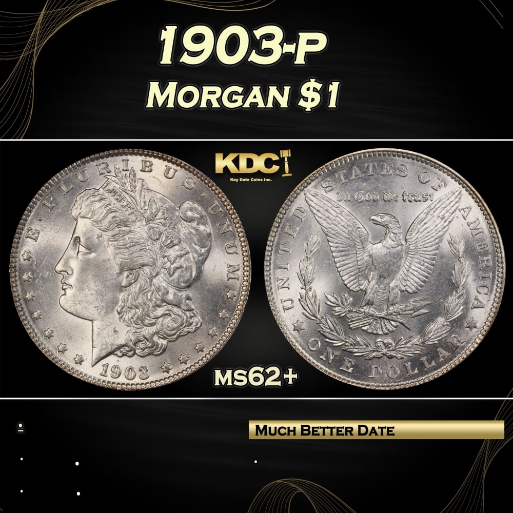 1903-p Morgan Dollar 1 Grades ms62+: 1903-p Morgan Dollar 1 Grades ms62+. Historic precious metal trends is causing increased spot pricing by the day. On auctions with set openings, we are doing our best to have items priced at their mar