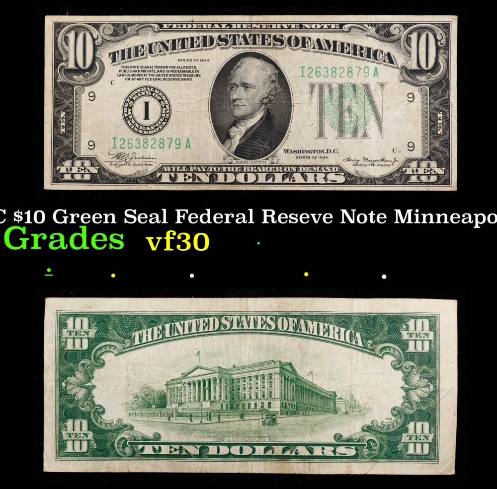 1934C $10 Green Seal Federal Reseve Note Minneapolis, MN Grades vf++: 1934C $10 Green Seal Federal Reseve Note Minneapolis, MN Grades vf++. Historic precious metal trends is causing increased spot pricing by the day. On auctions with set openings, we are doing our best