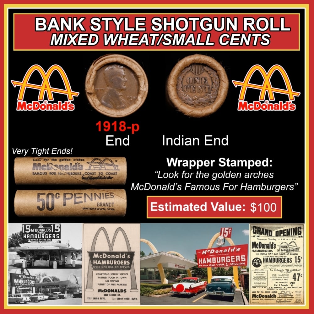 Lincoln Wheat Cent 1c Mixed Roll Orig Brandt McDonalds Wrapper, 1918-p end, Indian other end: Lincoln Wheat Cent 1c Mixed Roll Orig Brandt McDonalds Wrapper, 1918-p end, Indian other end. Lincoln Wheat Cent 1c mixed original Shotgun Roll. Actual roll pictured is the roll you will get. A great