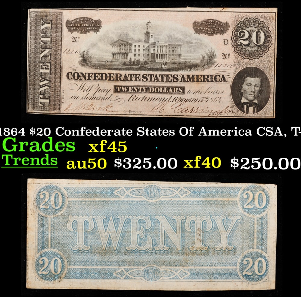 1864 $20 Confederate States Of America CSA, T-67 Grades xf45 (1 of 3)